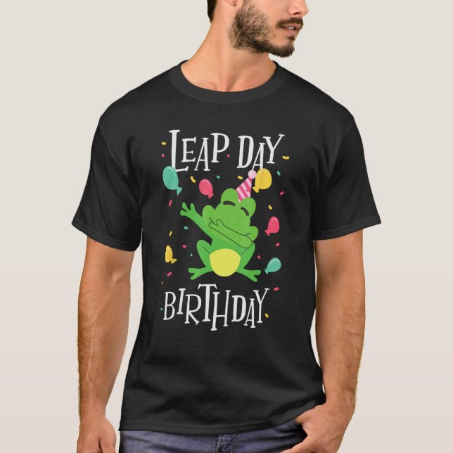 Leap Day Birthday 2024 Februar 29. Jahr Verkleidun T-Shirt (Vorderseite)