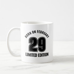 Leap Day Geboren am 29. Februar Leap Year Birthday Kaffeetasse