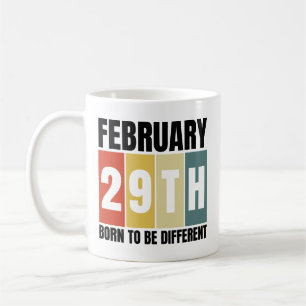 Leap Day Geburtstag Geboren 29. Februar Leap Year Kaffeetasse
