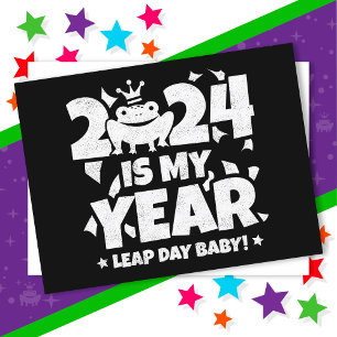 Leap Day Leaper 2024 ist mein Jahr 29. Februar Geb Postkarte