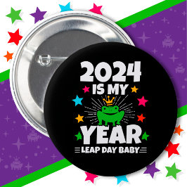 Leap Day Leapling 2024 ist mein Jahr 29. Februar G Button