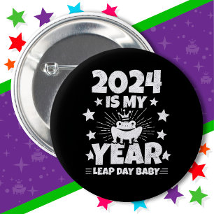 Leap Day Leapling 2024 ist mein Jahr 29. Februar G Button