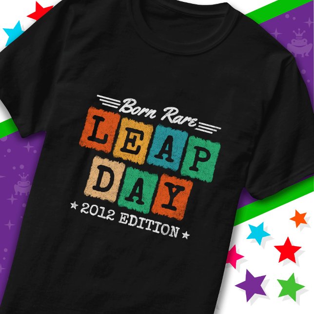 Leap Year 2012 Geboren Selten 2012 Leap Day Geburt T-Shirt (Von Creator hochgeladen)