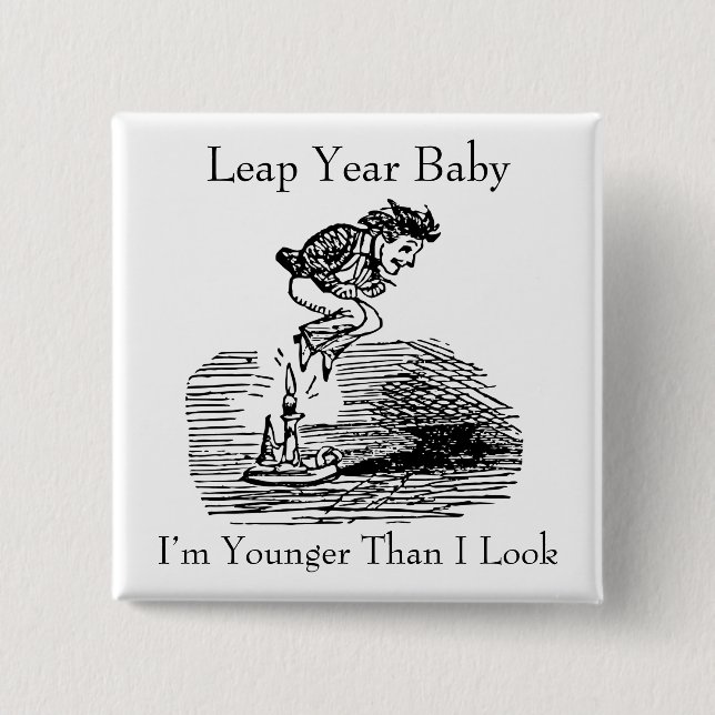Leap Year Baby Button (Vorderseite)