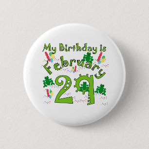 Leap Year Birthday Feb. 29 Button