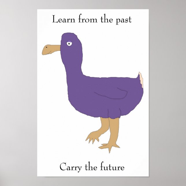 "Learn from the past / Carry the future" poster (Vorne)