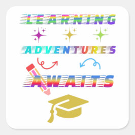 Learning Adventure Awaits, Erster Schultag Quadratischer Aufkleber