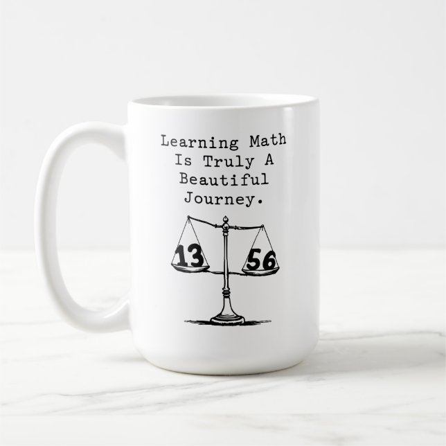 Learning Math Beautiful Journey Educator Kaffeetasse (Links)