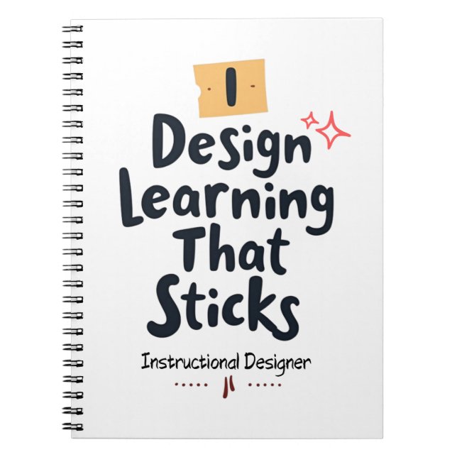 Learning That Sticks – Instructional Designer Notizblock (Vorderseite)
