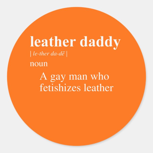 LEATHER DADDY DEFINITION RUNDER AUFKLEBER (Vorderseite)