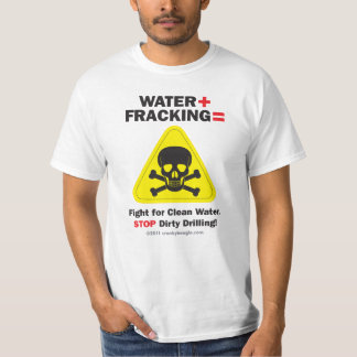 L'eau + T-shirt 2 de Fracking