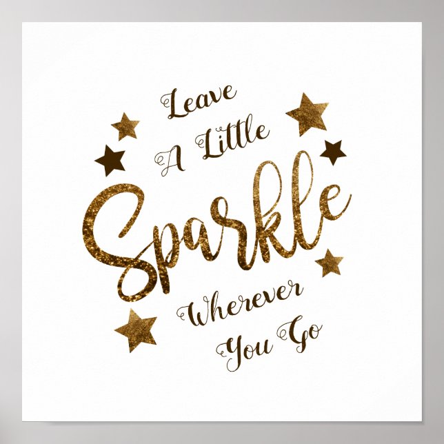 Leave A Little Sparkle Quote Gold Typography Poster (Vorne)