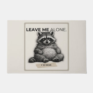 Leave Me Alone Raccoon Doormat Funny Introvert Fußmatte