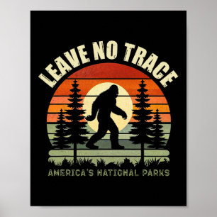 Leave No Trace Bigfoot Wandern und Camping Lustig Poster