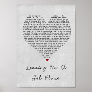 Leaving On A Jet Plane Grey Heart Song Lyric Print Poster