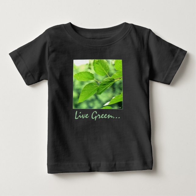 'Lebe grün...für mich!' Baby T-Shirt (Vorderseite)