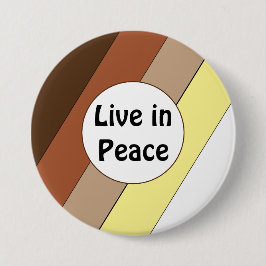 Lebe in Frieden - Rassische Harmonie Button