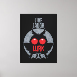 Lebe Lache Lauere Mothman Kryptid Leinwanddruck