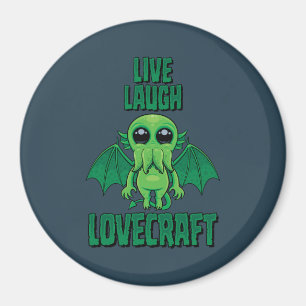 Lebe Lache Lovecraft Süßer Cthulhu Magnet
