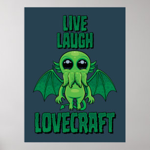 Lebe Lache Lovecraft Süßer Cthulhu Poster