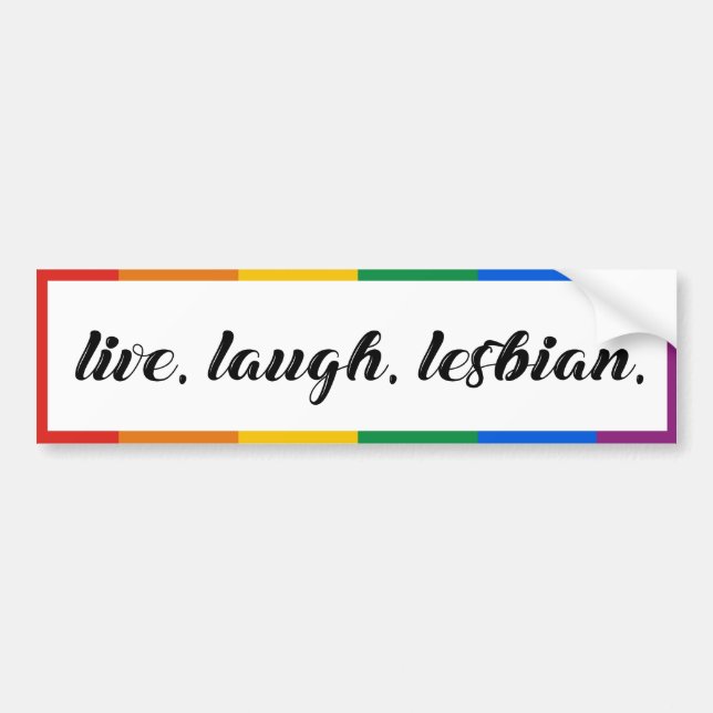 Lebe. Lachen. Lesbian. Autoaufkleber (Vorne)