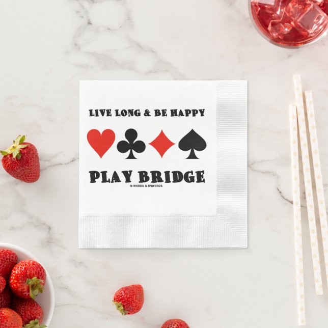 Lebe lang und sei glücklich Spiele Bridge Vier Kar Serviette (Beispiel)