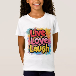 LEBE, LIEBE, LACHE T-Shirt