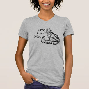 Lebe. Liebe. Meow. T-Shirt