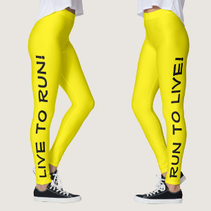 Lebe um zu laufen! Laufe um zu leben! Helles Gelb Leggings