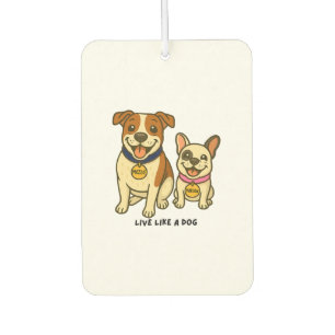 Lebe wie ein Hund Mozzie und Marlow Autolufterfrischer