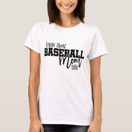 Leben als Baseball-Mutter T-Shirt