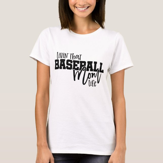 Leben als Baseball-Mutter T-Shirt (Vorderseite)
