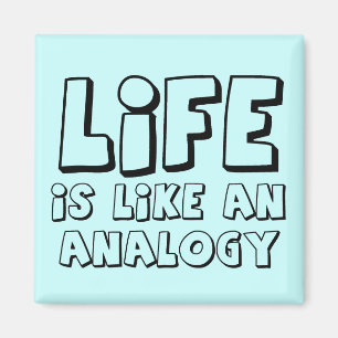 Leben Analogie Lustiger Magnet Humor