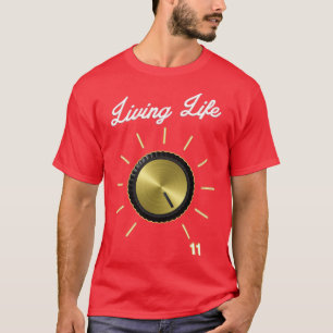 Leben auf 11 diese gehen zu elf Band Knob Gitarre  T-Shirt