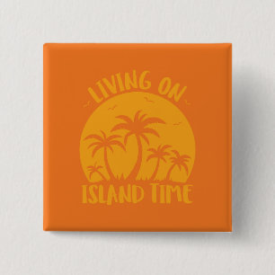 Leben auf der Insel Zeit Palmen und Sonnenuntergan Button