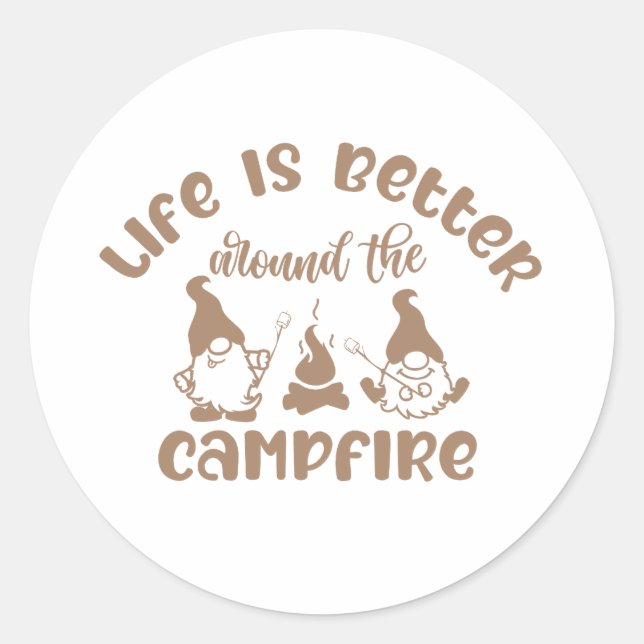 Leben, besser, Lagerfeuer, Camping, draußen, Natur Runder Aufkleber (Vorderseite)