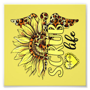 Leben der Scrub Life Krankenschwester Sonnenblumen Fotodruck