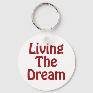 Leben der Traum Schlüsselanhänger