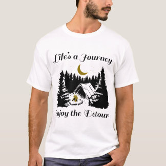 Leben Eine Reise Genießen Sie den Detour - C T-Shirt