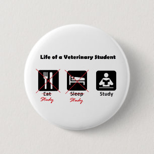 Leben eines Tierarzt-Studenten-Knopfes Button