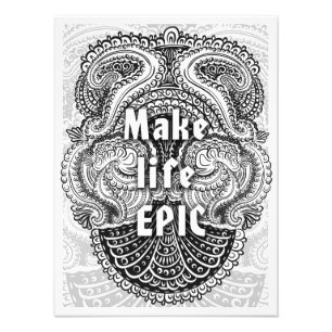Leben EPIC - Positives Zitat Fotodruck