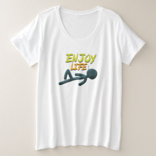 Leben genießen große größe T-Shirt