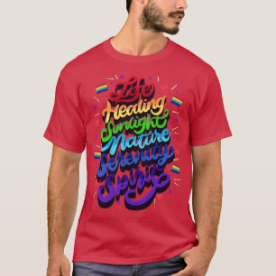 Leben Heilung Sonnenlicht Natur Heiterkeit Geist T-Shirt