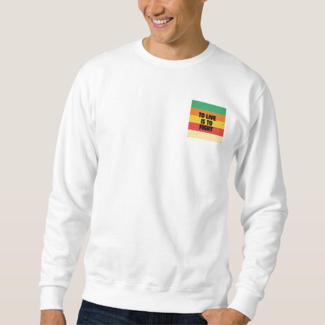 Leben heißt kämpfen - Retro Streifen Inspiration Sweatshirt (Vorderseite)