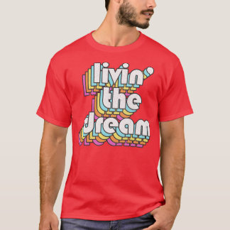 Leben im Traum T-Shirt