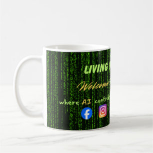 Leben in der Matrix – Soziale Medien Kontrolle & D Kaffeetasse