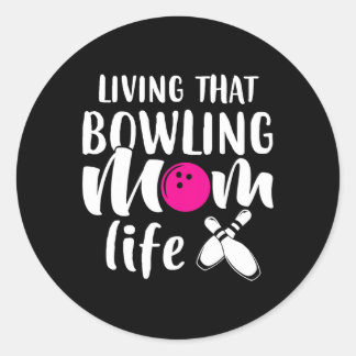 Leben in diesem Bowling Mama Runder Aufkleber
