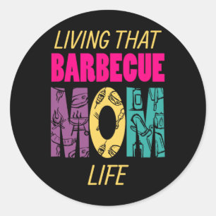 Leben in dieser Mama Leben Grillen Grill Grill Runder Aufkleber