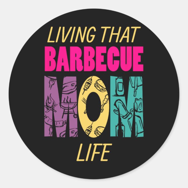 Leben in dieser Mama Leben Grillen Grill Grill Runder Aufkleber (Vorderseite)