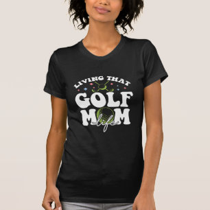Leben in dieser Mama, Sport Golf liebende Mama T-Shirt
